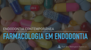 Farmacologia em Endodontia